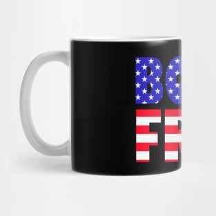 Proud American Born Free Freedom Lovers Independence Day Meme Mug